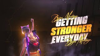 BGMI MONTAGE I GETTING STRONGER EVERYDAY 🚀❤️ [upl. by Notnel525]