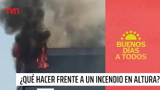 ¿Cómo reaccionar frente a un incendio en altura  Buenos días a todos [upl. by Nnylirej882]