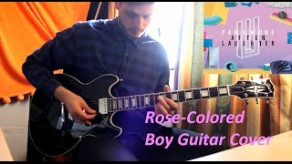 Paramore RoseColored Boy  Guitar Cover [upl. by Neeron]