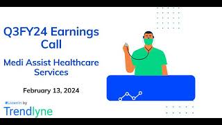 Medi Assist Healthcare Services Earnings Call for Q3FY24 [upl. by Vachel95]