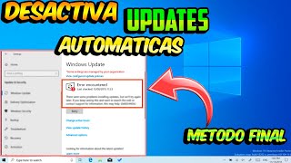 🚫 DESACTIVAR UPDATES Automaticas  WINDOWS 10 2020  SUPER Metodo FINAL [upl. by Nottirb]