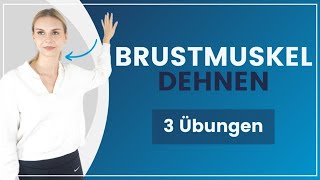 Brustmuskeln dehnen ➡️ 3 Übungen für Entspannung im Oberkörper [upl. by Eltsyrhc511]