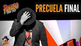 Payaso precuela final [upl. by Robinet]