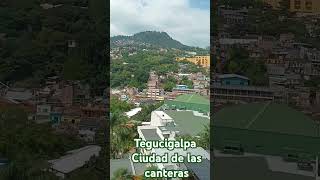 Tegucigalpa [upl. by Dlnaod14]