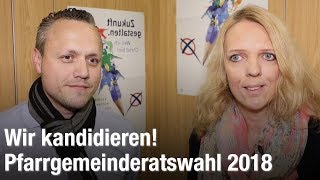 Pfarrgemeinderatswahl 2018  Ich kandidiere [upl. by Rapp]