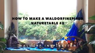 How to  Jahreszeitentisch  Nature table  Seizoenstafel  3 Driekoningen Waldorf seasonal table [upl. by Julie]