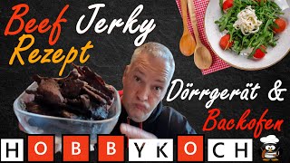 Beef Jerky Rezept im Backofen ODER im Dörrgerät DÖRRFLEISCH selber machen [upl. by Ereveniug]