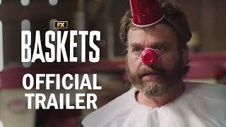 Baskets  Official Series Trailer  Zach Galifianakis Martha Kelly Louie Anderson  FX [upl. by Yojenitsirk]