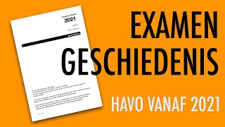 Examen geschiedenis havo vanaf 2021 [upl. by Ermine]