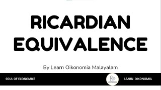 RICARDIAN EQUIVALENCE IN MALAYALAM  LEARN OIKONOMIA MALAYALAM [upl. by Oirrad]