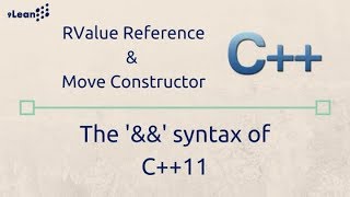 RValue Reference and Move Constructor in C  Available C11 Onwards [upl. by Eirrotal822]