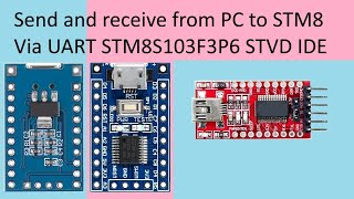 135 STM8S103F3P6 UART with STM8 STVD IDE [upl. by Torto308]