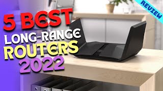 Best LongRange WiFi Router of 2022  The 5 Best WIFI Routers Review [upl. by Delanty867]