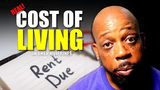 THE TRUTH ABOUT THE COST OF LIVING IN THE PHILIPPINES [upl. by Bunni744]