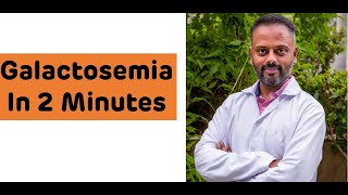 Galactosemia In 2 Minutes  Biochemistry Rapid Revision Series  Galactosemia [upl. by Yenar562]