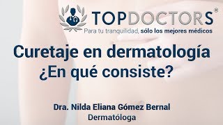 Curetaje en dermatologia conoce todos los detalles [upl. by Karon711]