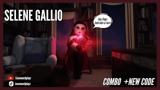 LIMITED Selene gallio combos for her [upl. by Bellanca]