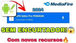 SAIU🔥😱 APK EDITOR MOD 100 ATUALIZADO Sem encurtador [upl. by Anwahsed375]