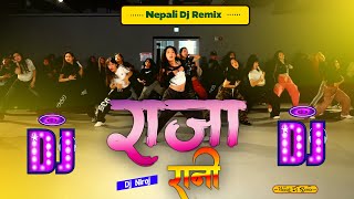 Nepali Dj Song 2081  Raja Rani Dj Song  Dj Niroj  Nepali Dj Remix 2081 [upl. by Jennine]