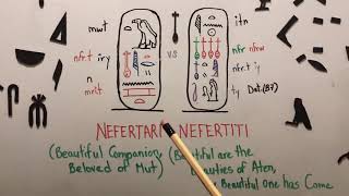 Nefertari Vs Nefertiti and their Ancient Egyptian Hieroglyphics Names [upl. by Sixela]