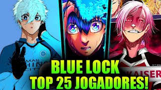 TOP 25 JOGADORES MAIS CAROS DE BLUE LOCK [upl. by Yralam]