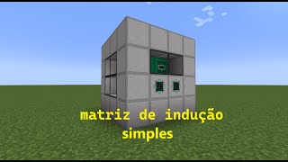 mekanism tutorial ep4 matriz de indução [upl. by Nyliuqcaj]