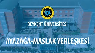 Beykent Üniversitesi AyazağaMaslak Yerleşkesi [upl. by Lory]