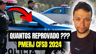 Quantos reprovados na pmerj CFSd 2023 [upl. by Imelida]