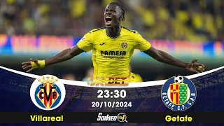 Soi kèo Villarreal vs Getafe  23h30  20102024 [upl. by Anilah]