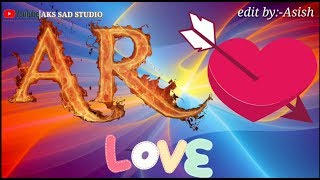 A amp R love status WhatsApp status videoAks Sad Studio [upl. by Annaeirb]