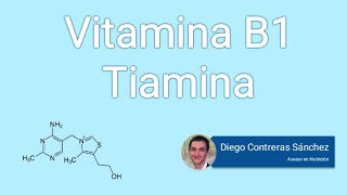 Tiamina Vitamina B1 Funciones excesos carencias y CDR [upl. by Nahtad]