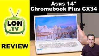 Asus Chromebook Plus CX34 Review  Reasonably Priced Laptop [upl. by Siletotsira186]