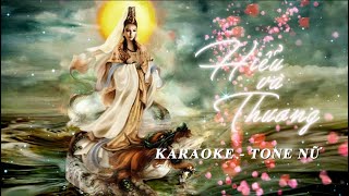 HIEU VA THUONG KARAOKE TONE NỮ [upl. by Shum]