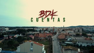 BDK  Cuentas Video Oficial [upl. by Alrahc]