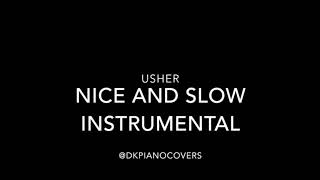 Usher Nice and Slow Instrumental Cover [upl. by Clovah]