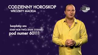 Codzienny horoskop Wróżbity Macieja  EZO TV [upl. by Remark]