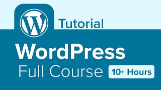 WordPress Full Course Tutorial 10 Hours [upl. by Ange]