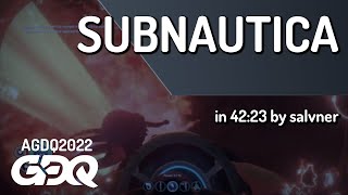 Subnautica by salvner in 4223  AGDQ 2022 Online [upl. by Ronoel]