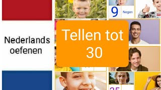 Tellen tot 30  counting to 30  Nederlands leren  woordenschat  NT2  learning Dutch [upl. by Niowtna789]