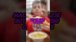 Mac and Cheese But Answering Comments shorts [upl. by Morice]