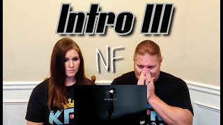 NF  Intro III Audio REACTION [upl. by Akiraa370]