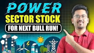 Power Sector Best Stock For Long Term  Best Stock to Buy in 2025 [upl. by Hilliard]