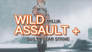 『 GUILTY GEAR STRIVE 』 Millia Combos  Wild Assault Showcase GGST Season 3 [upl. by Madelin]