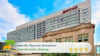 Louisville Marriott Downtown  Louisville Hotels Kentucky [upl. by Mahan935]