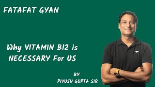 Vitamin B12  How Digestion happens  Piyush Gupta Sir  Kota Pulse By Unacademy [upl. by Eilujna]