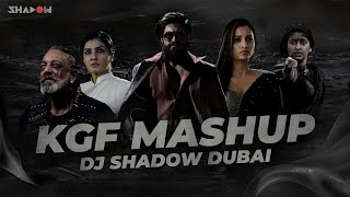 KGF Mashup  DJ Shadow Dubai  Yash  KGF 1 x 2  Dialogues x Songs [upl. by Ennovaj]