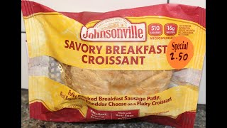 Johnsonville Savory Breakfast Croissant Review [upl. by Eyt]