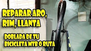 Cómo reparar o enderezar un RIM Aro de Ruta MTB o aro 20 [upl. by Raoul]