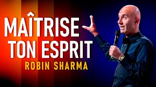 Comment contrôler son esprit pour réussir sa vie  Robin Sharma [upl. by Aihsenyt685]