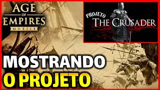 🔴LIVE🦅 AGE OF EMPIRES MOBILE  MOSTRANDO O PROJETO THE CRUSADER [upl. by Lena]